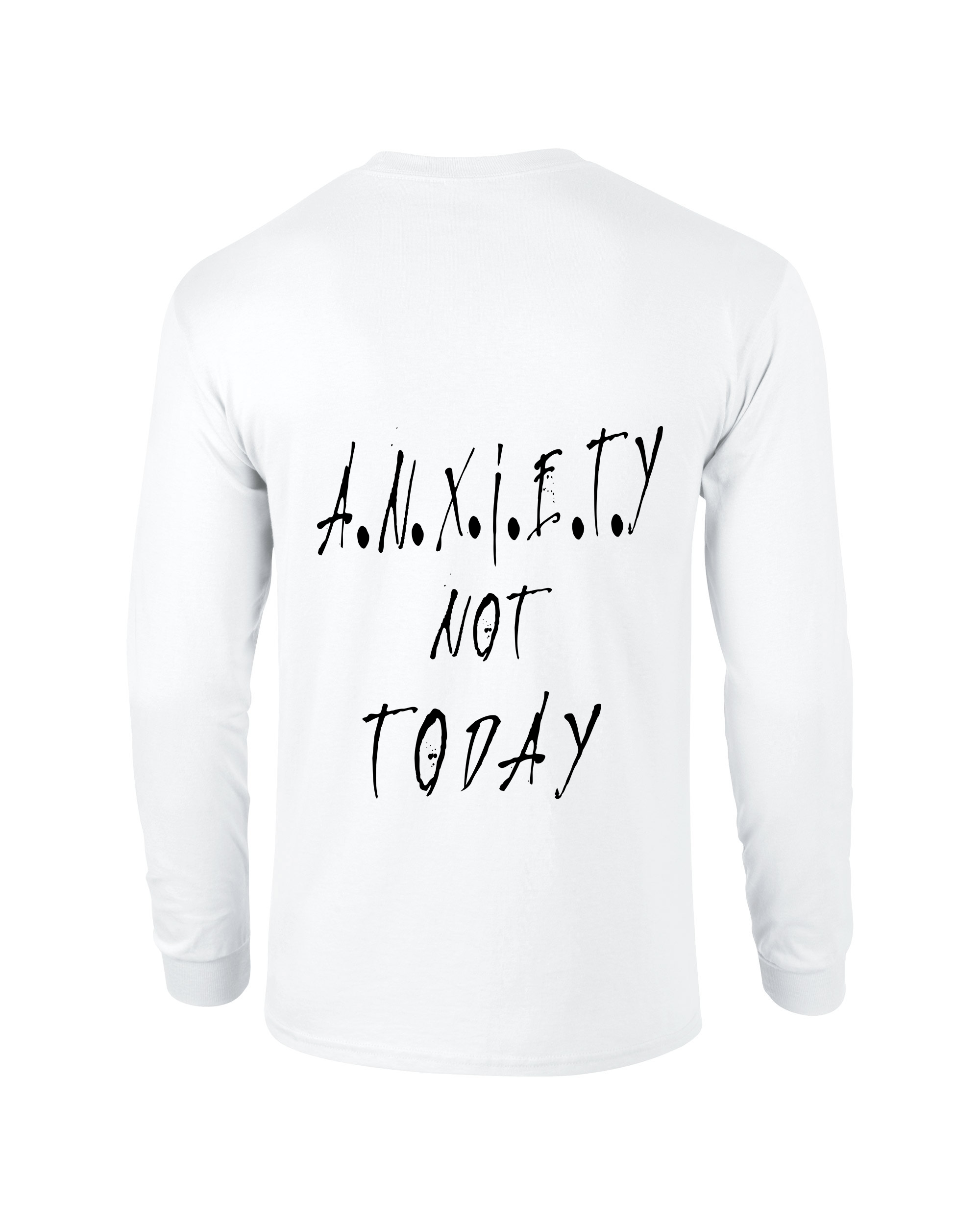 LONG SLEEVE /-\ A.N.X.I.E.T.Y
