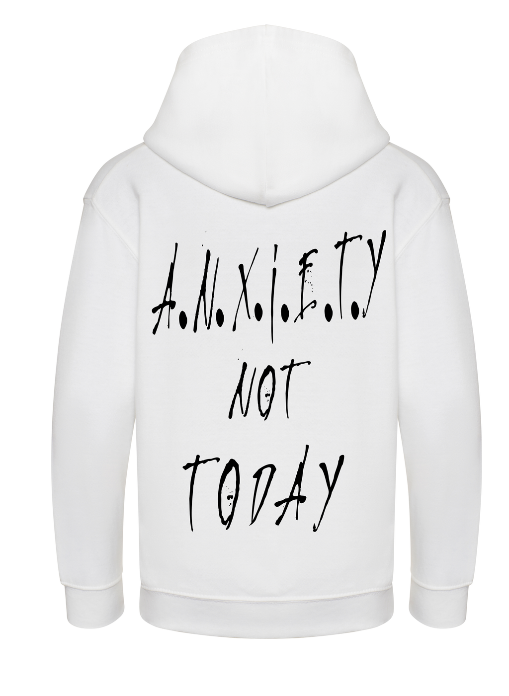HOODIE /-\ A.N.X.I.E.T.Y