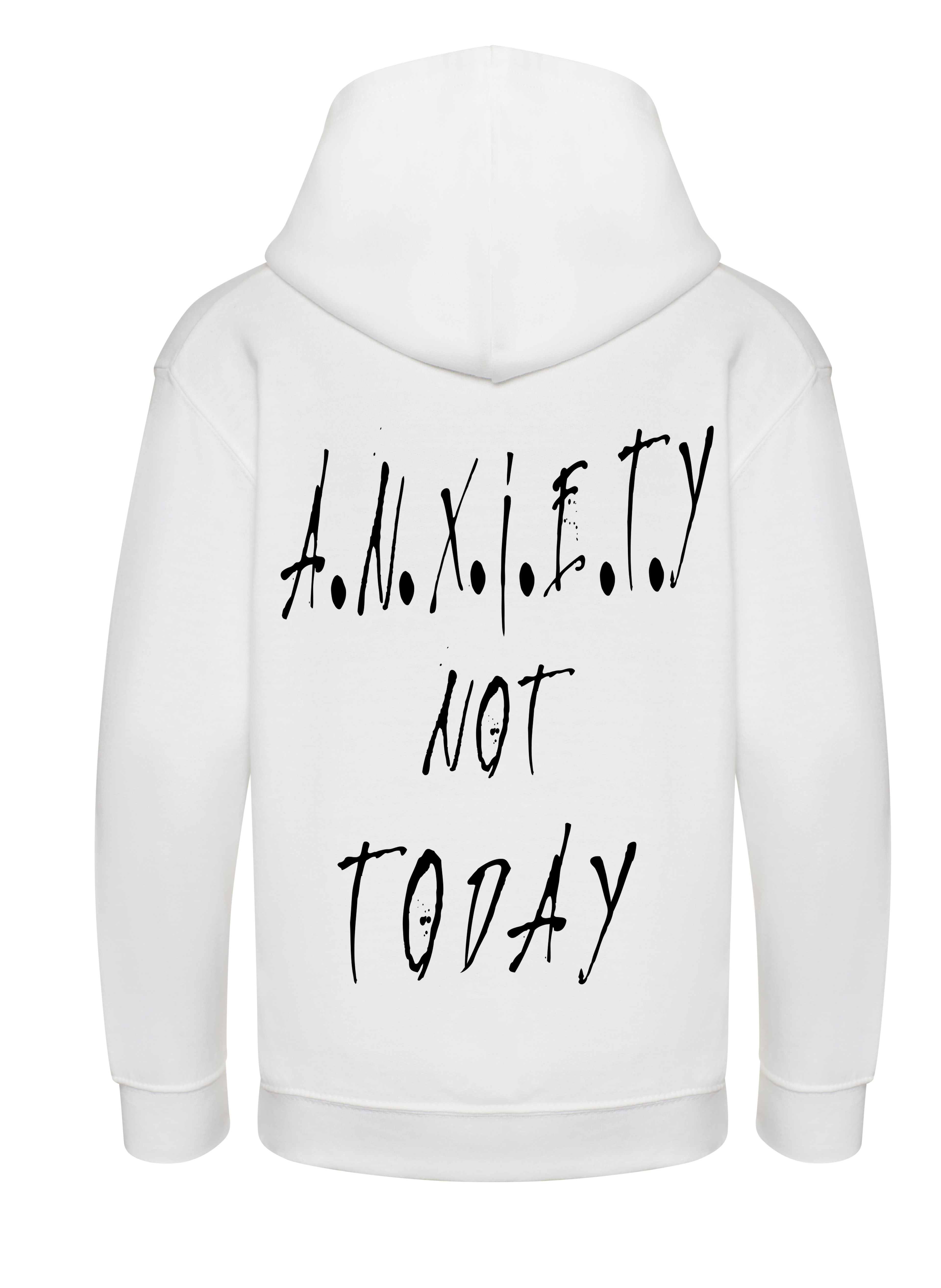 HOODIE /-\ A.N.X.I.E.T.Y